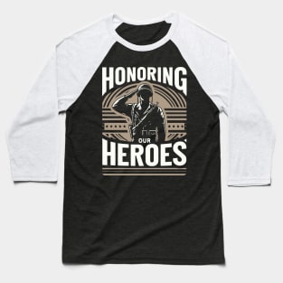 Honoring Our Heroes Baseball T-Shirt